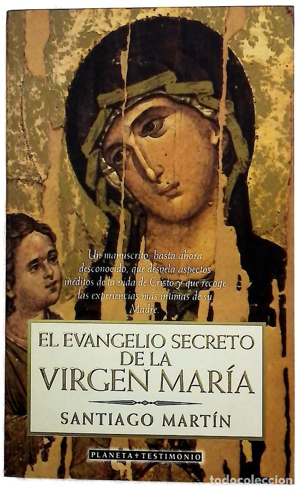 Livres: El evangelio secreto de la Virgen Mar&iacute;a