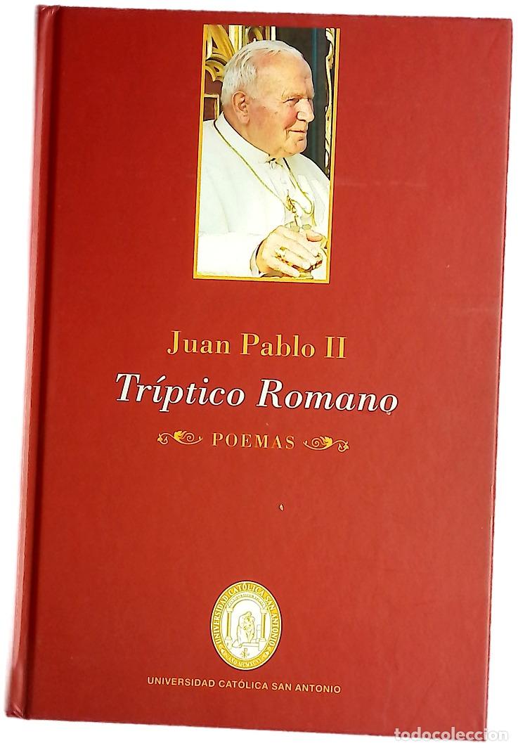 Libros: Tr&iacute;ptico romano - Juan Pablo