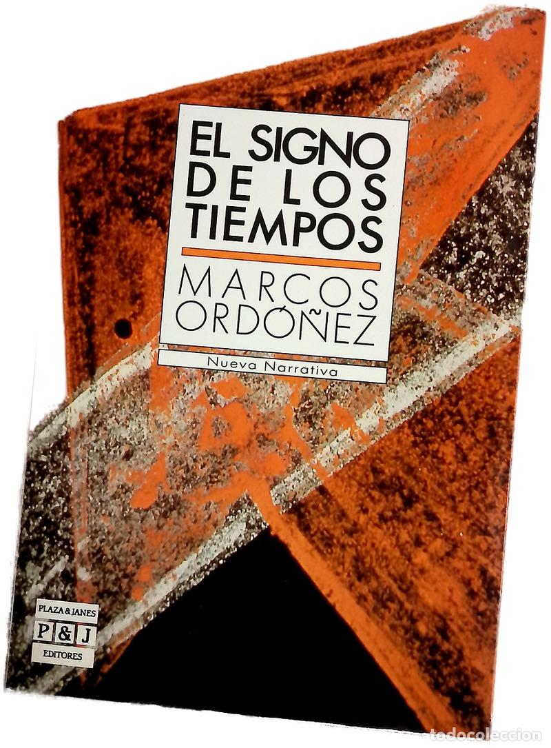 Libros: El Signo de los tiempos - Ord&oacute;&ntilde;ez, Marcos