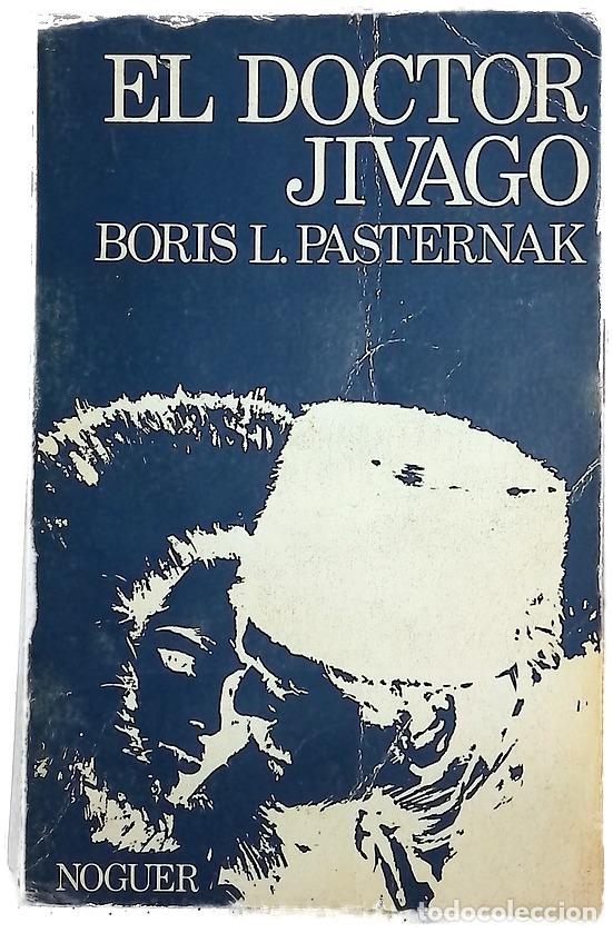 Libros: El doctor Jivago - Pasternak, Boris Leonidovich; Guti&eacute;rrez, Fernando