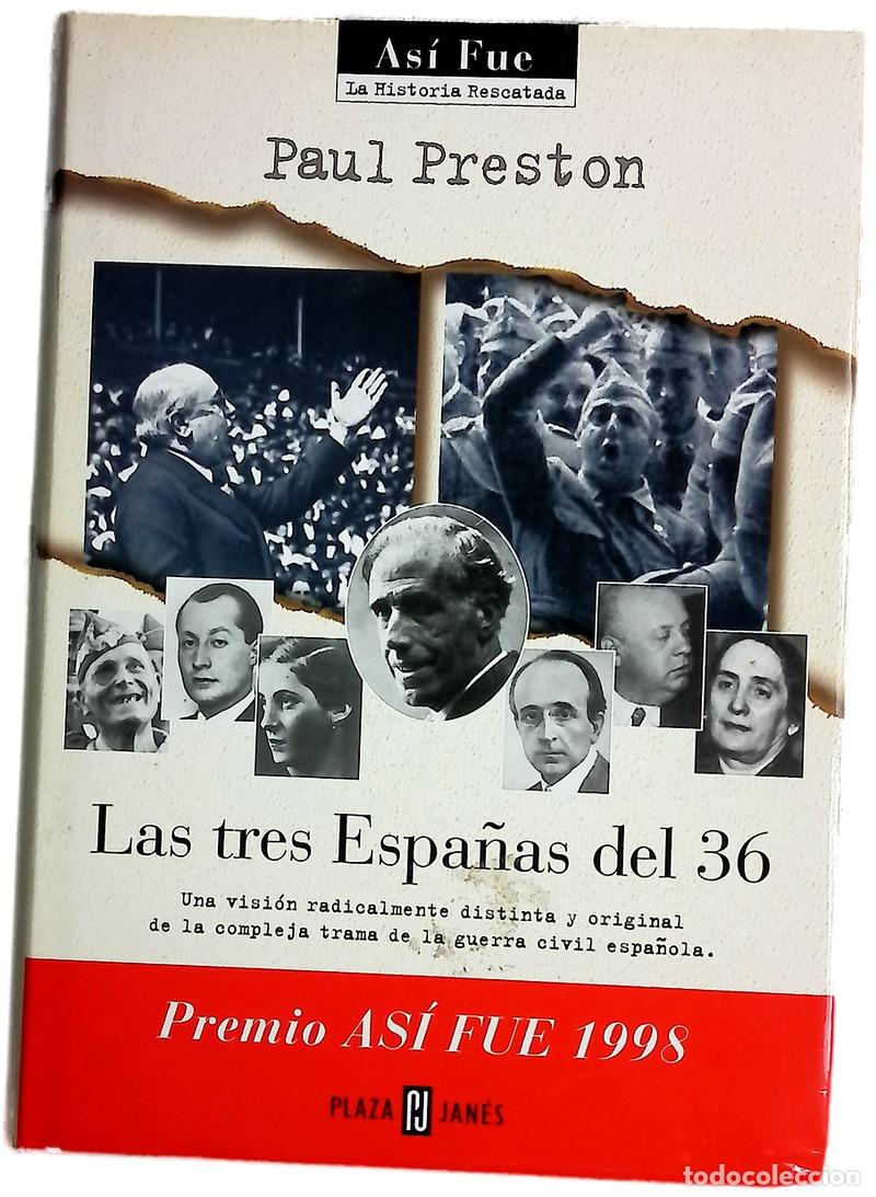 Libros: Las tres Espa&ntilde;as del 36 - Preston, Paul - Foto 1