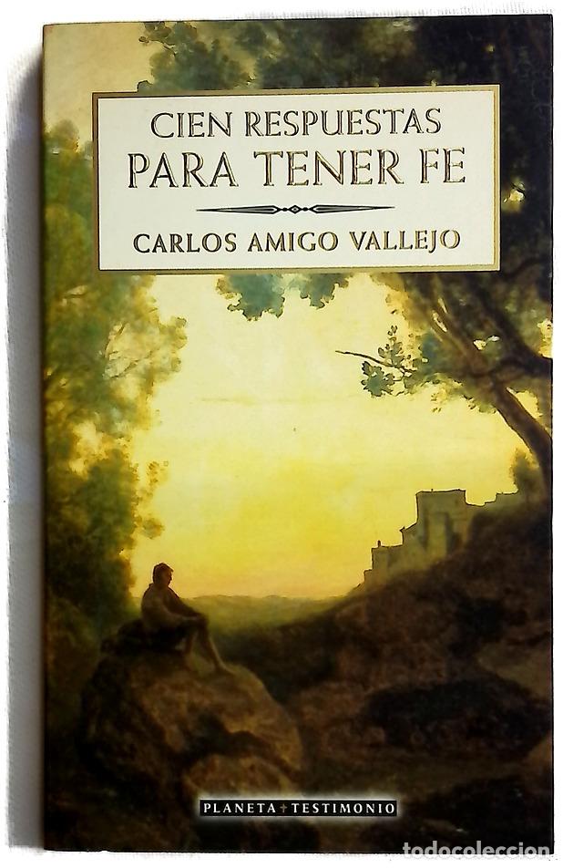 Libros: Cien respuestas para tener fe - Foto 1