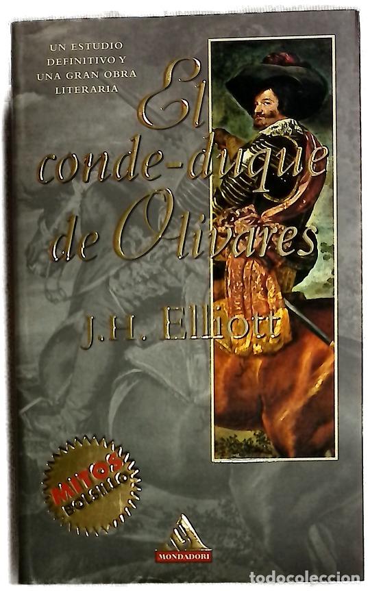 Libros: El Conde-Duque de Olivares el pol&iacute;tico en una &eacute;poca de decadencia