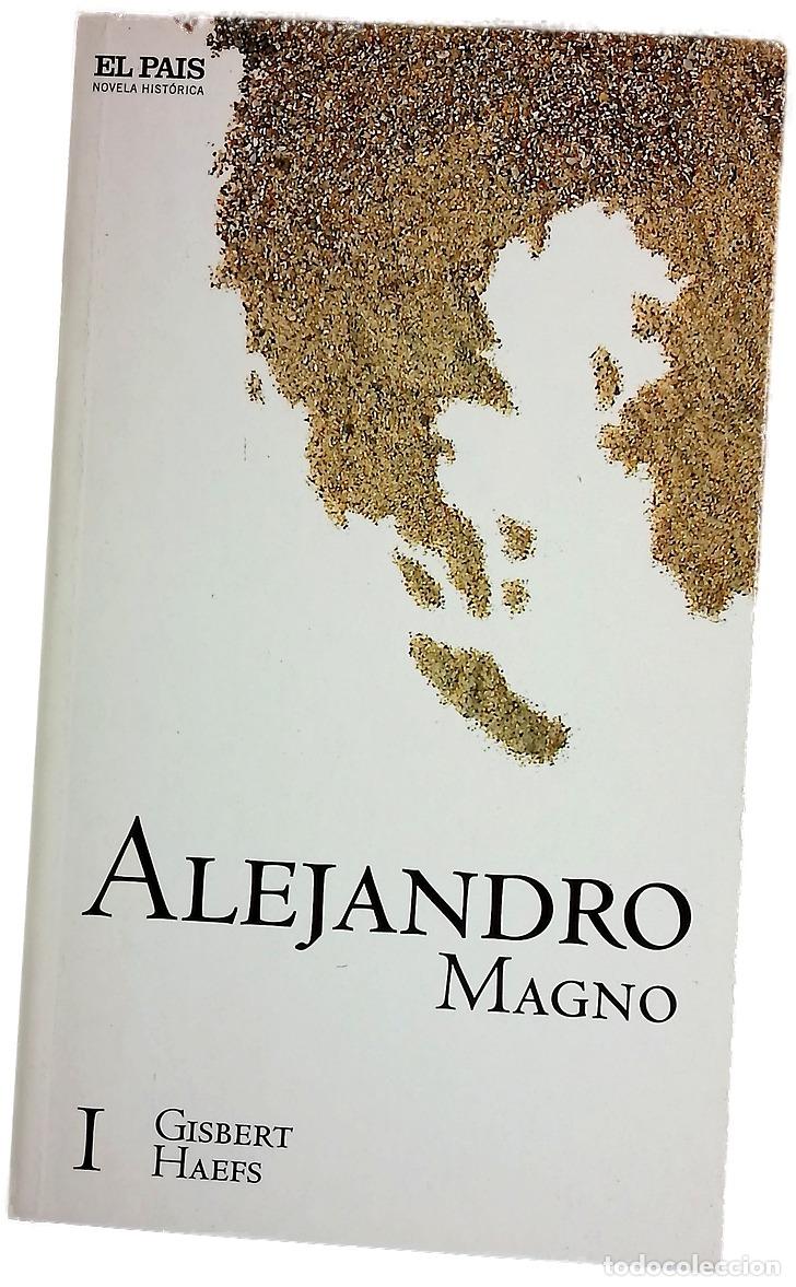 Libros: Alejandro Magno - Haefs, Gisbert - Foto 1