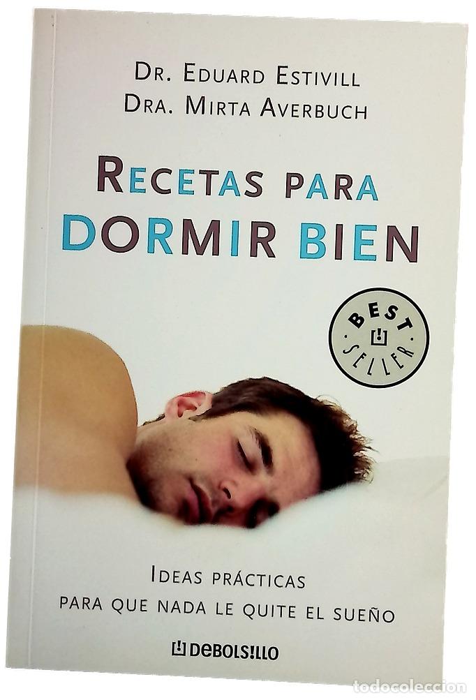 Libros: Recetas para dormir bien - Estivill, Eduard; Averbuch, Mirta