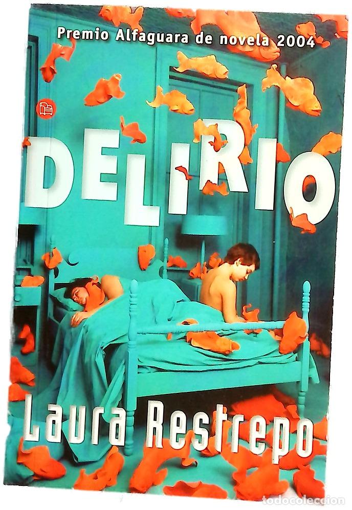 Libros: Delirio - Restrepo, Laura