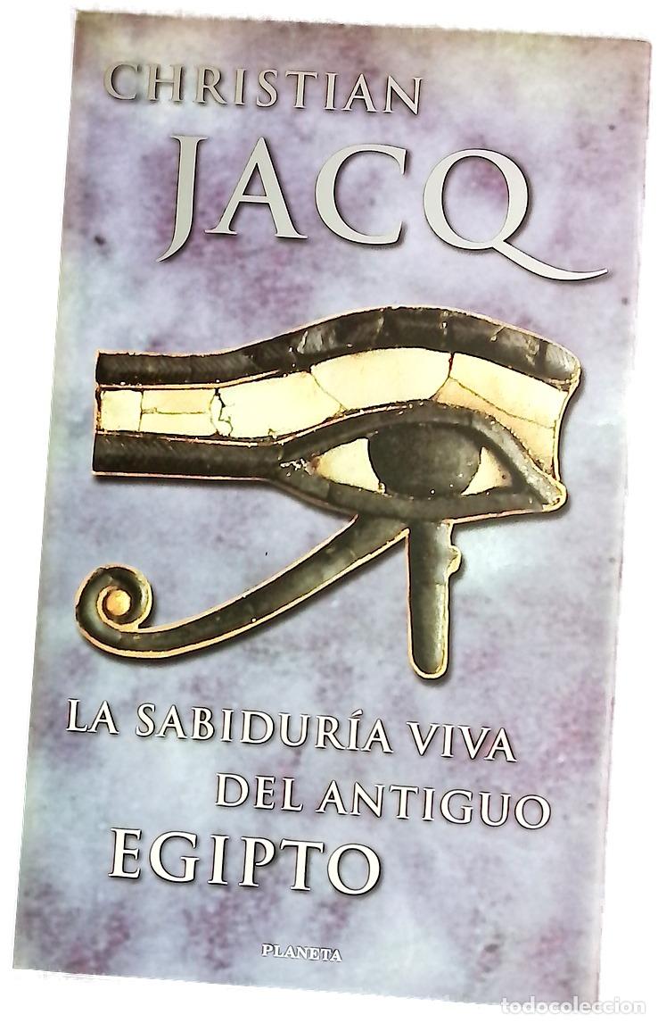 Libros: La sabidur&iacute;a viva del ant&iacute;guo Egipto - Foto 1