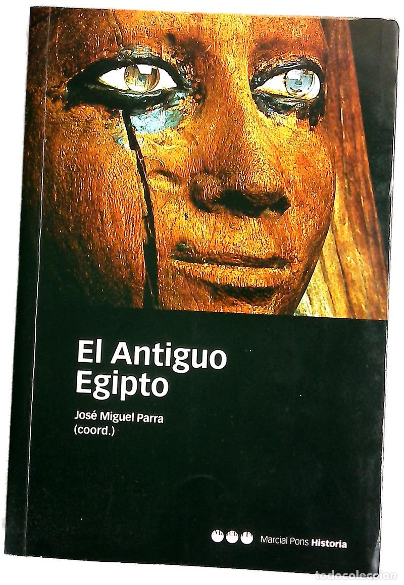 Livres: El antiguo Egipto sociedad, econom&iacute;a, pol&iacute;tica