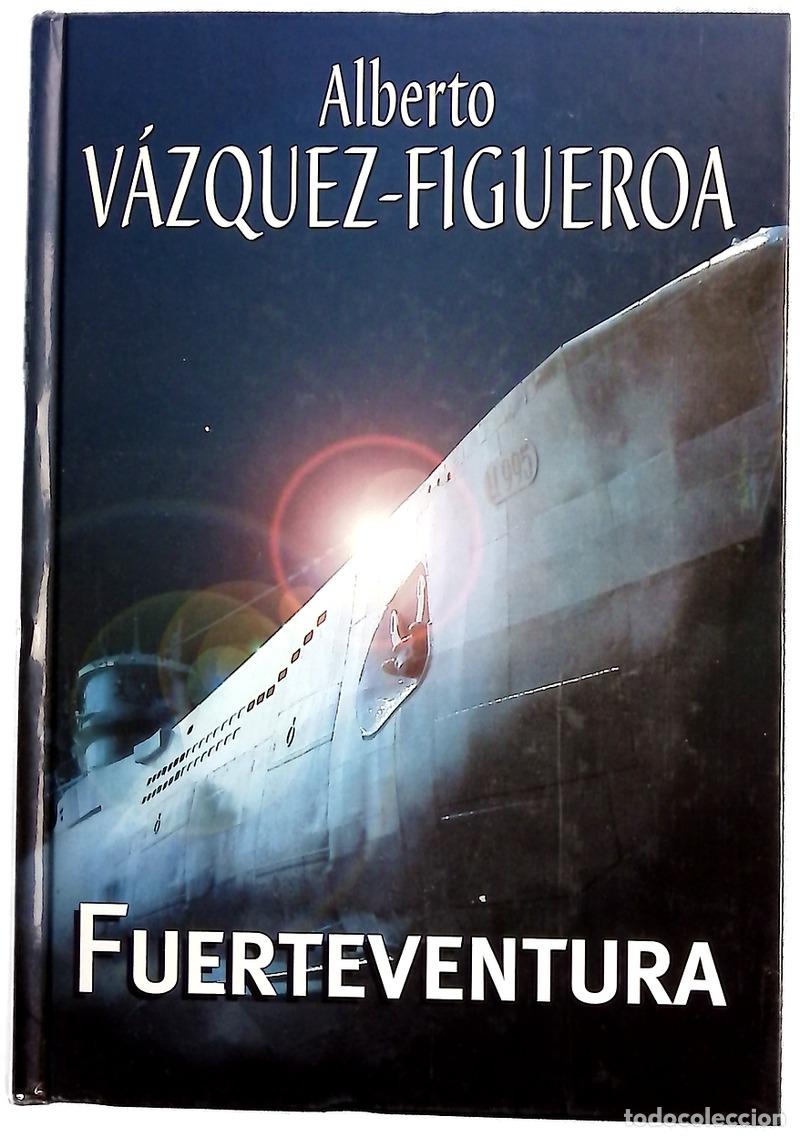 Libros: Fuenteventura - V&aacute;zquez-Figueroa, Alberto