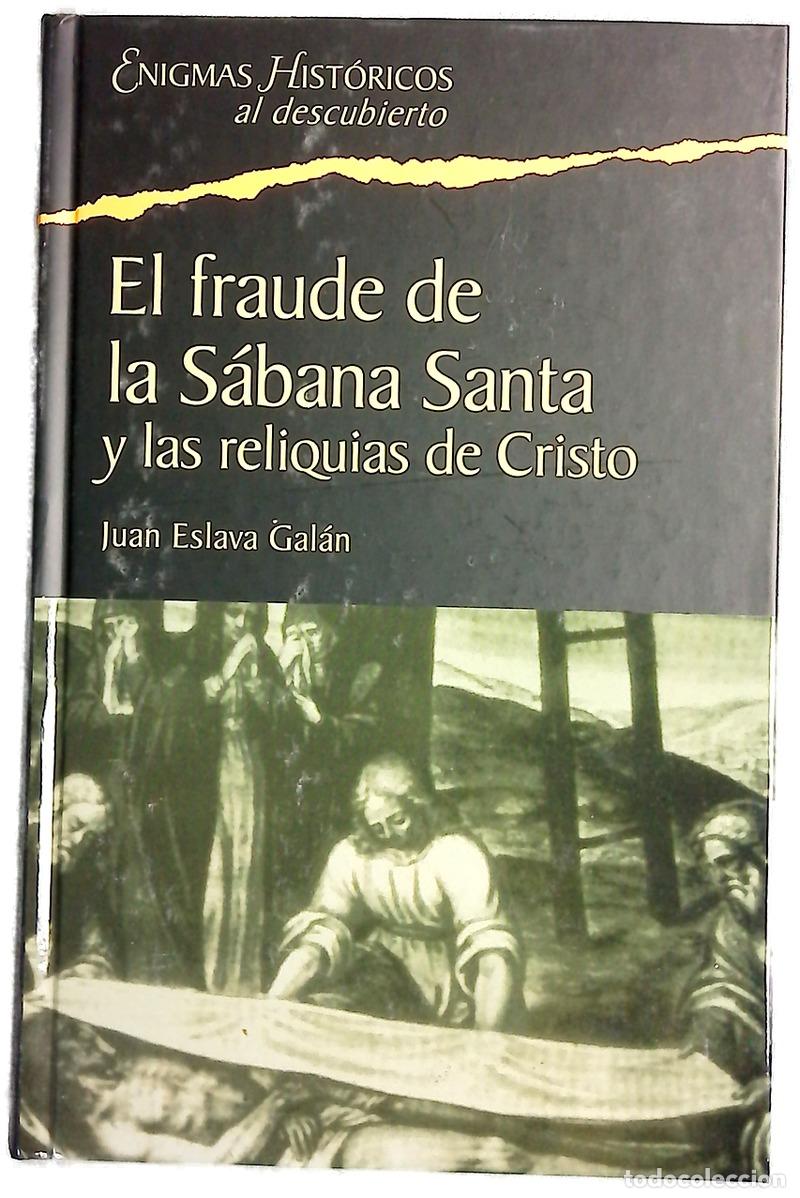 Libros: Fraude en la s&aacute;bana santa y las reliquias de cristo