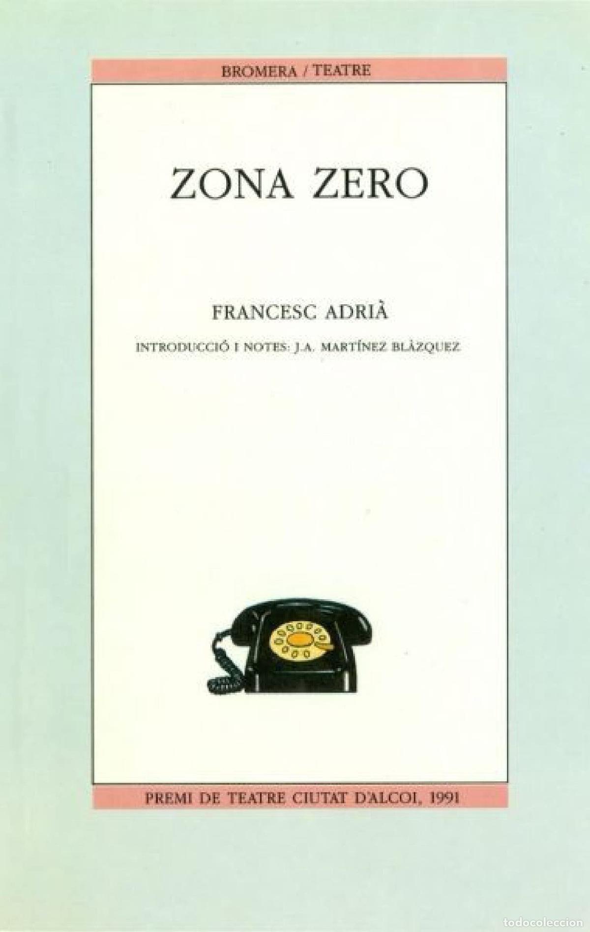 Libros: Zona zero: 6 (Bromera Teatre)