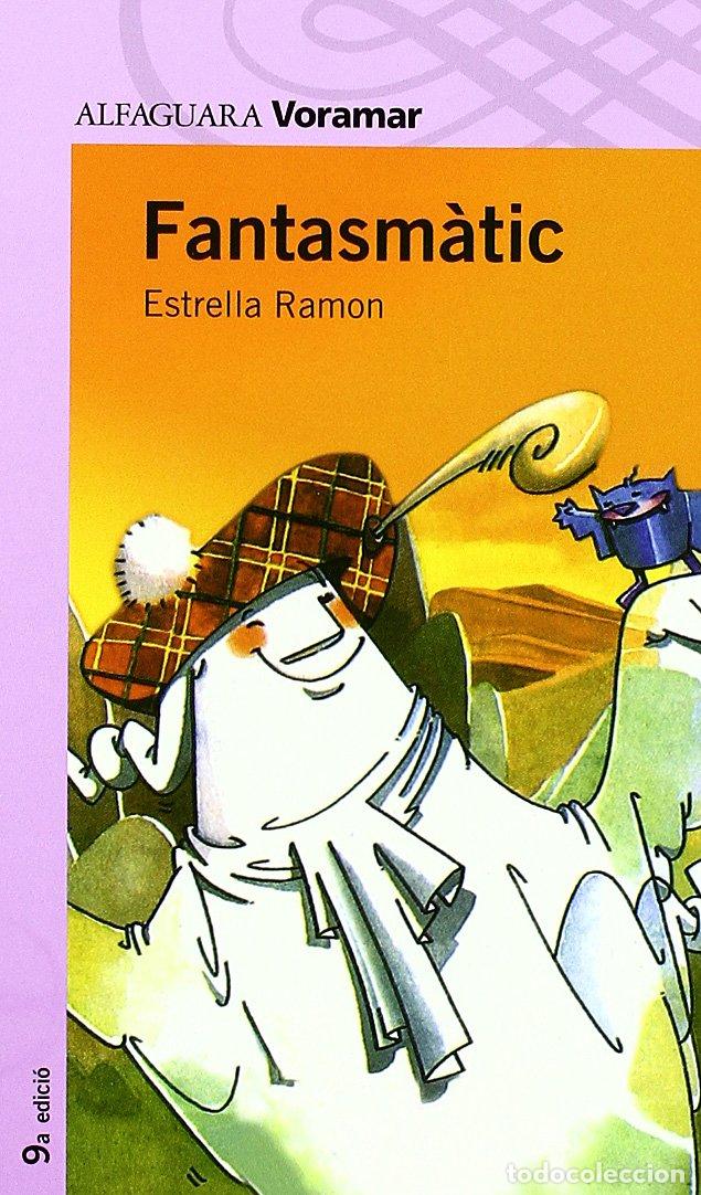 Libros: Fantasmatic - Ramon I Perez, Estrella