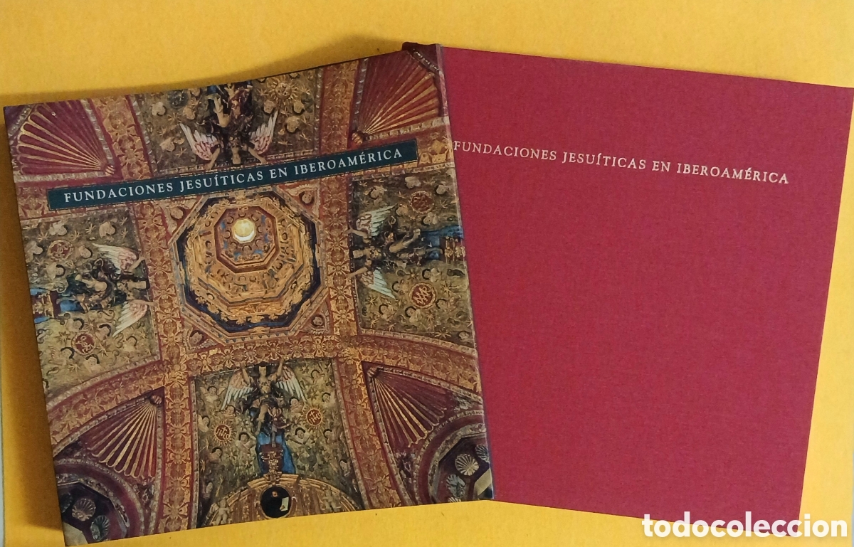 Libros: Fundaciones Jesu&iacute;ticas en Iberoam&eacute;rica - Foto 2