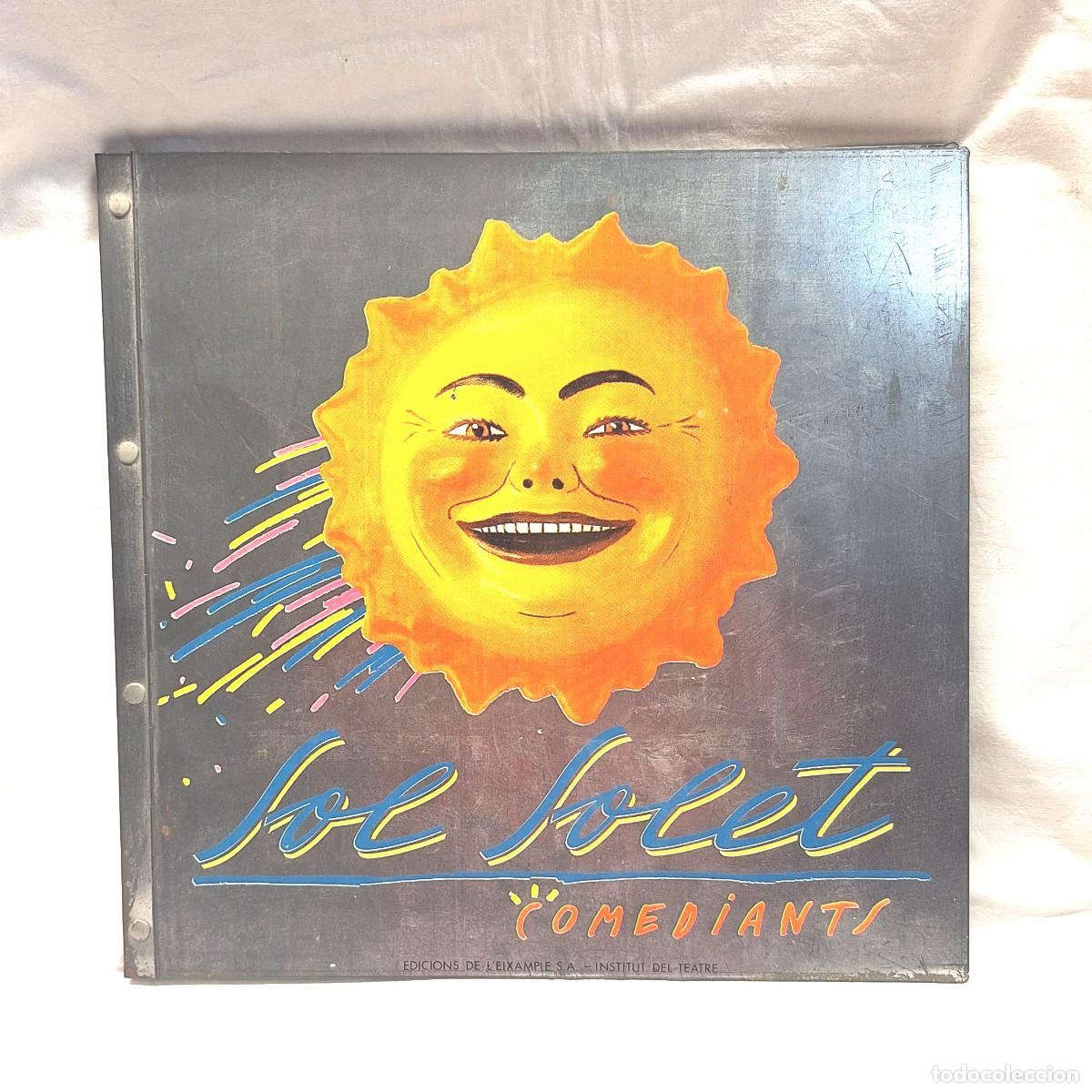 Libros: Sol Solet Els Comediants 1era Edici&oacute; any 1983 Institut del Teatre