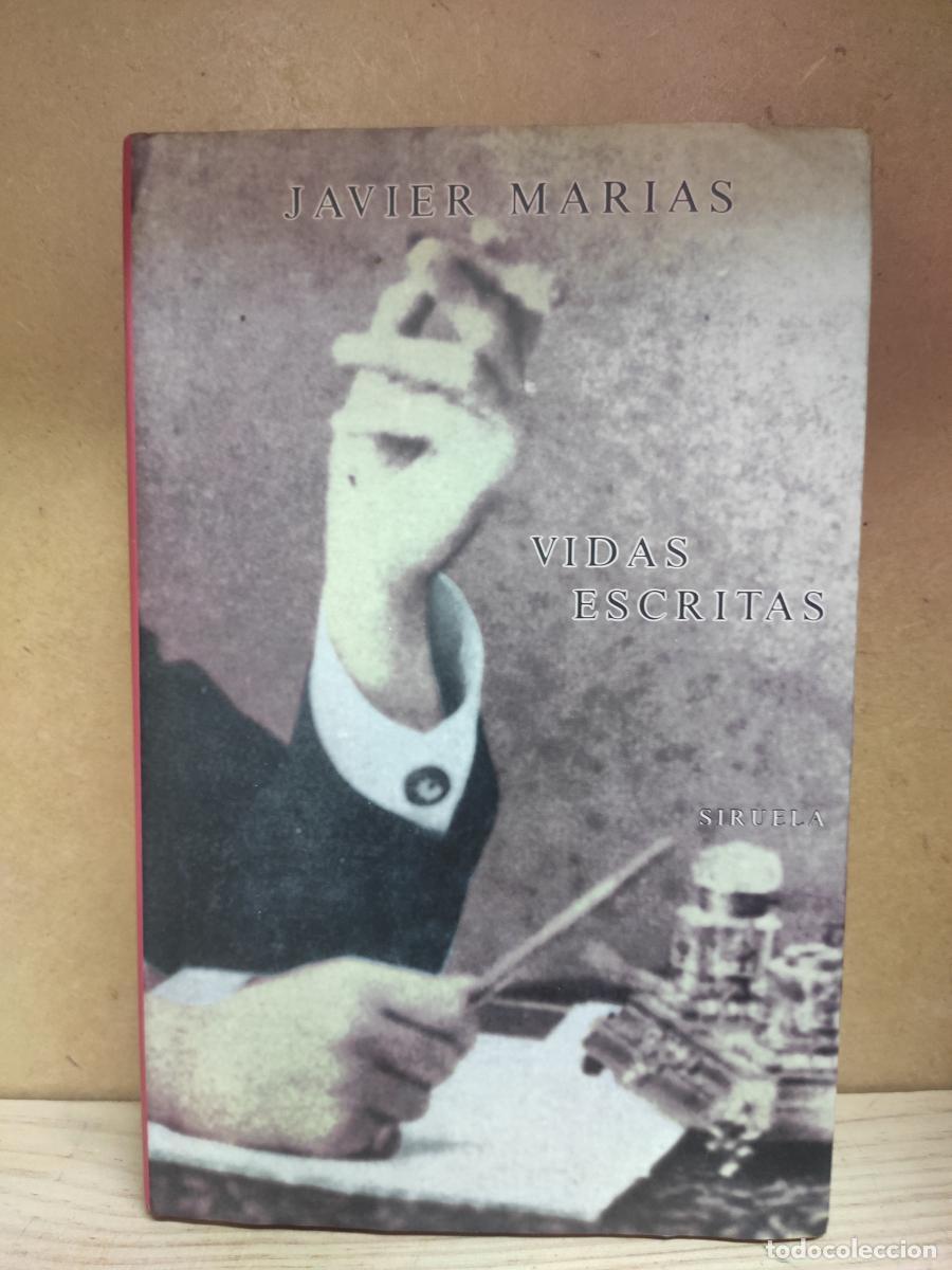 Libros: Vidas escritas. - Javier Mar&iacute;as - Foto 1