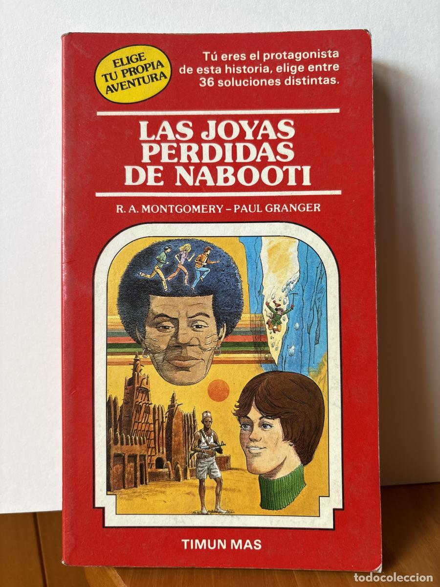 B&uuml;cher: LAS JOYAS PERDIDAS DE NABOOTI. ELIGE TU PROPIA AVENTURA 2 - R.a Montgomery Y PAUL GRANGER TDK13