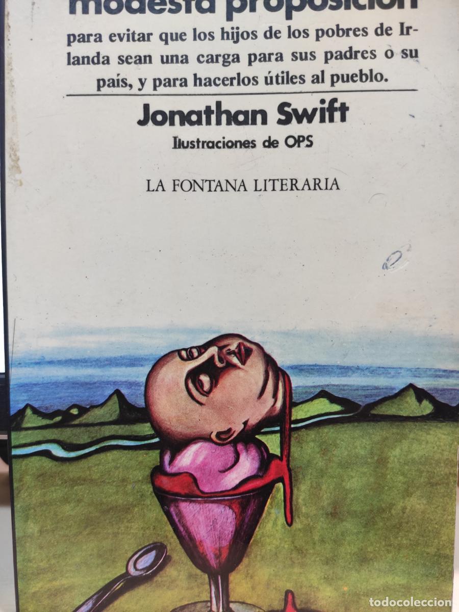 Libros: UNA MODESTA PROPOSICI&Oacute;N para evitar.... - Jonathan Swift