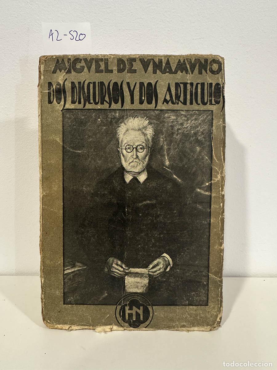 Libros: UNAMUNO, Miguel de. - Dos art&iacute;culos y dos discursos.