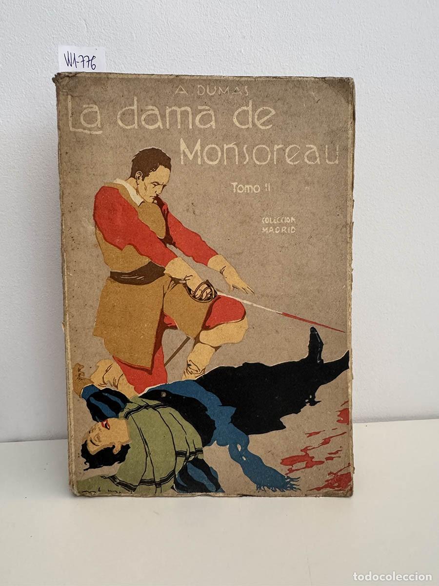 B&uuml;cher: DUMAS, Alejandro. - La dama de Monsoreau. Tomo II.