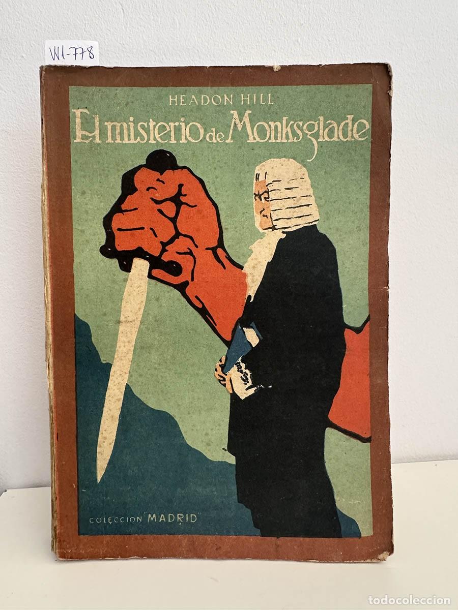 Libros: HILL, Headon. - El misterio de Monksglade. - Foto 1