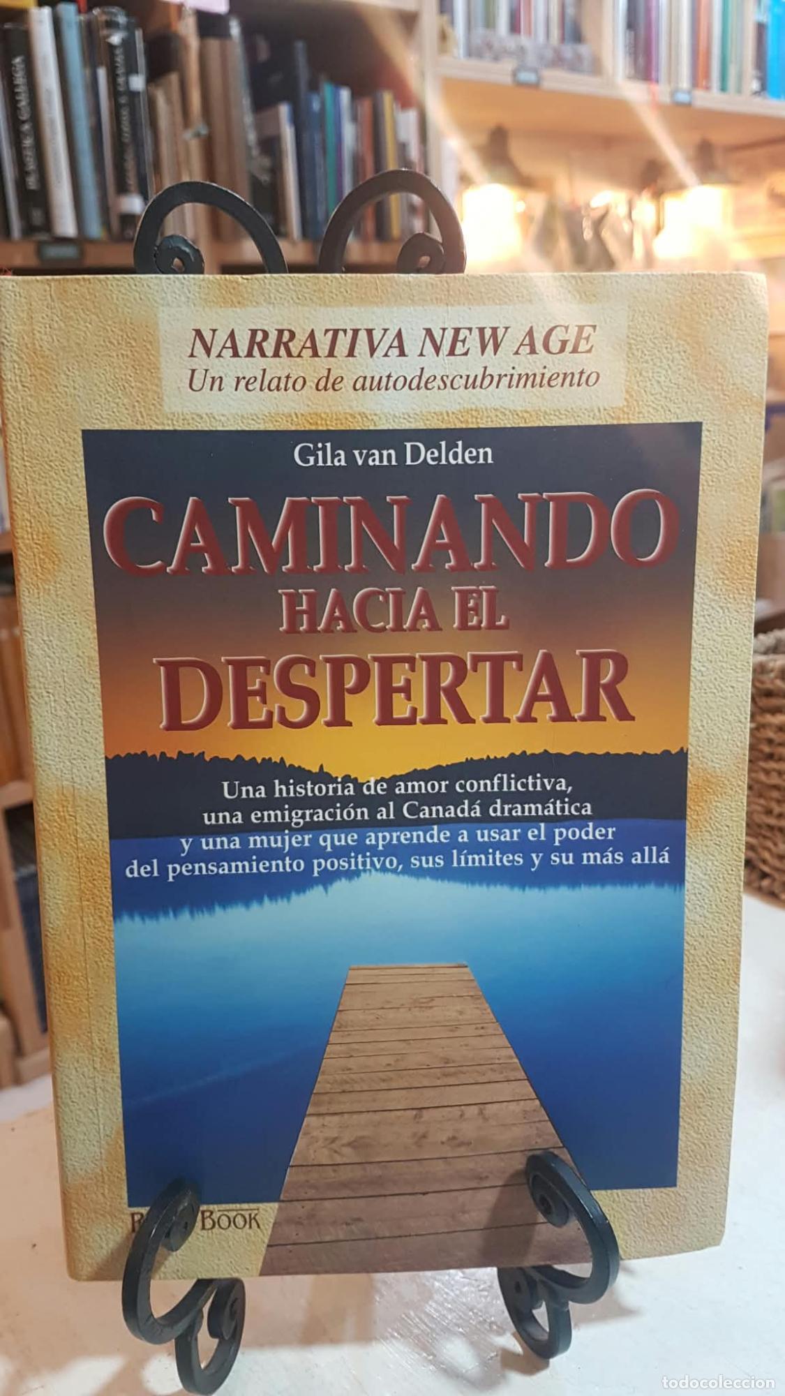 Libros: Caminando hacia el despertar - Gila van Delden