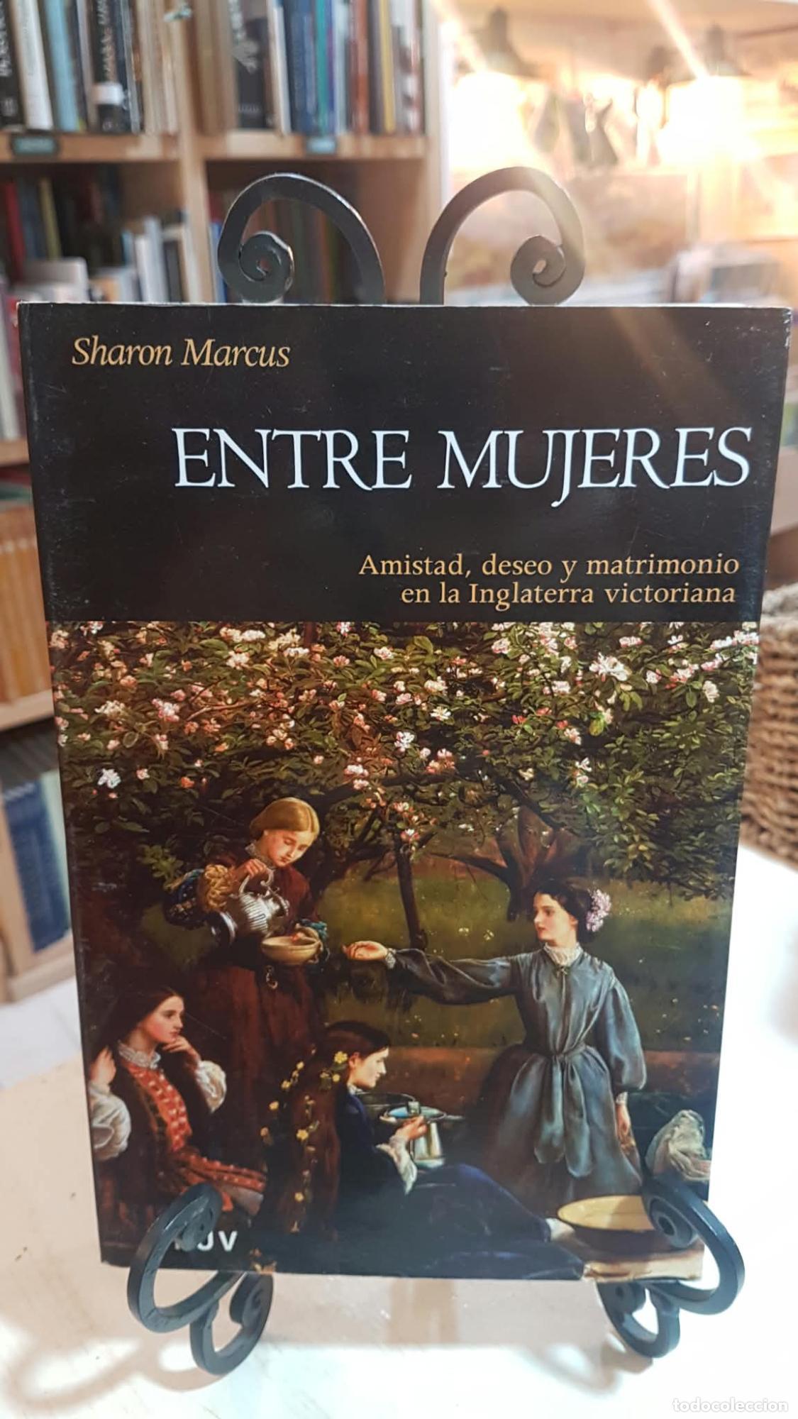 Libros: Entre mujeres - Sharon Marcus