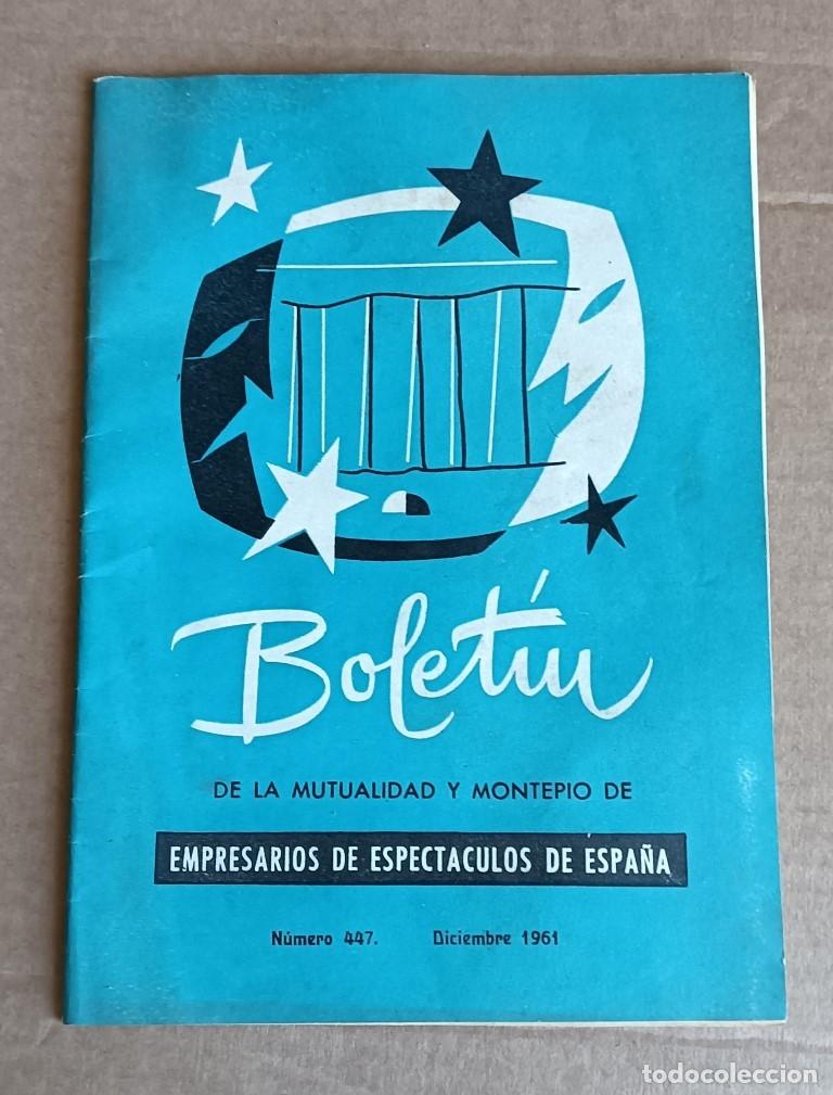 B&uuml;cher: Bolet&iacute;n de la mutualidad y &eacute;l montep&iacute;o de empresarios de espect&aacute;culos de Espa&ntilde;a 1961