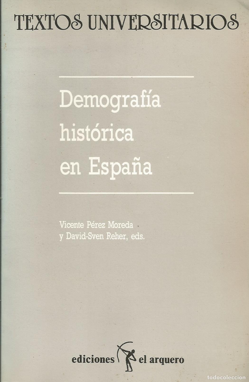 B&uuml;cher: DEMOGRAF&Iacute;A EN ESPA&Ntilde;A - VICENTE P&Eacute;REZ MOREDA