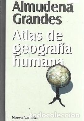 B&uuml;cher: ATLAS DE LA GEOGRAF&Iacute;A HUMANA - NUEVA NARRATIVA