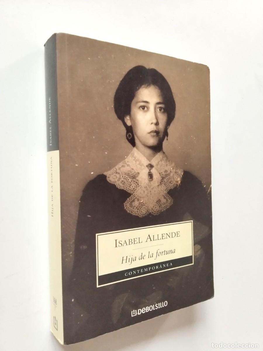 Libros: Isabel Allende - Hija de la fortuna