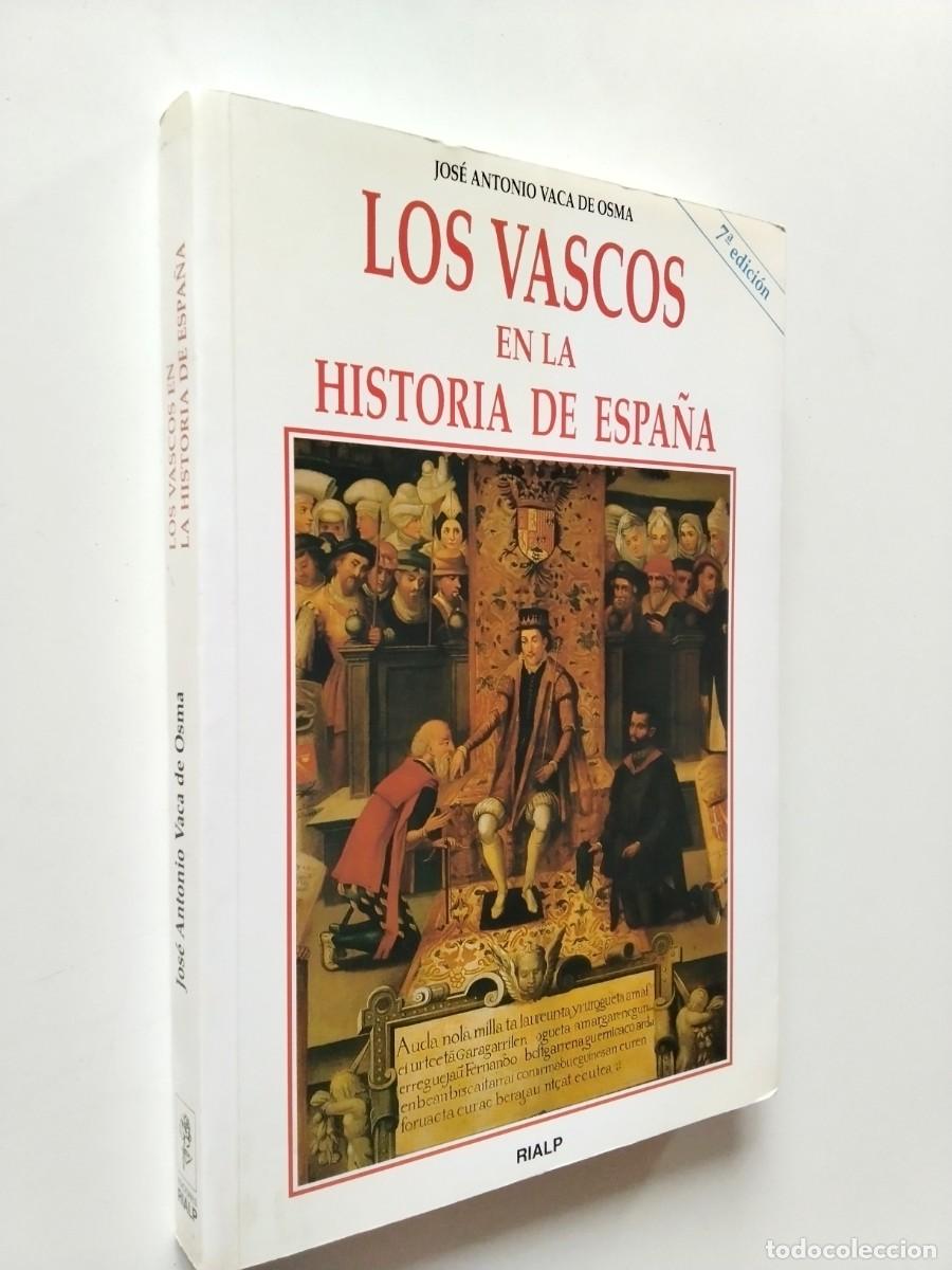 Libros: Jos&eacute; Antonio Vaca de Osma - Los vascos en la historia de Espa&ntilde;a