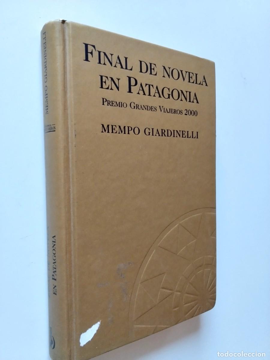 Libros: Mempo Giardinelli - Final de novela en Patagonia