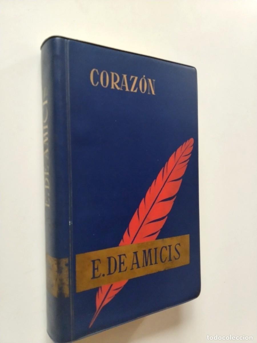 B&uuml;cher: Edmondo De Amicis - Coraz&oacute;n (Diario de un ni&ntilde;o)