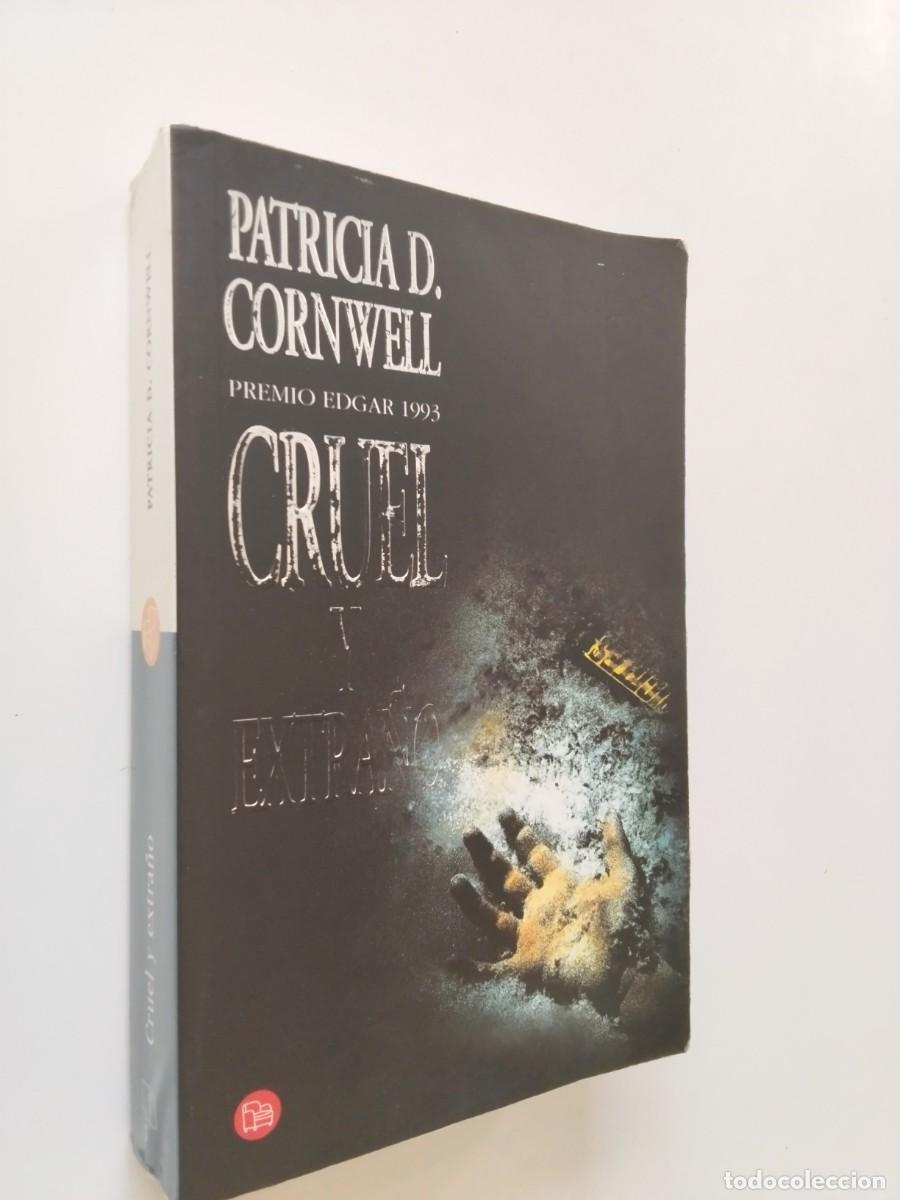 B&uuml;cher: Patricia Cornwell - Cruel y extra&ntilde;o (Serie Scarpetta, 4)
