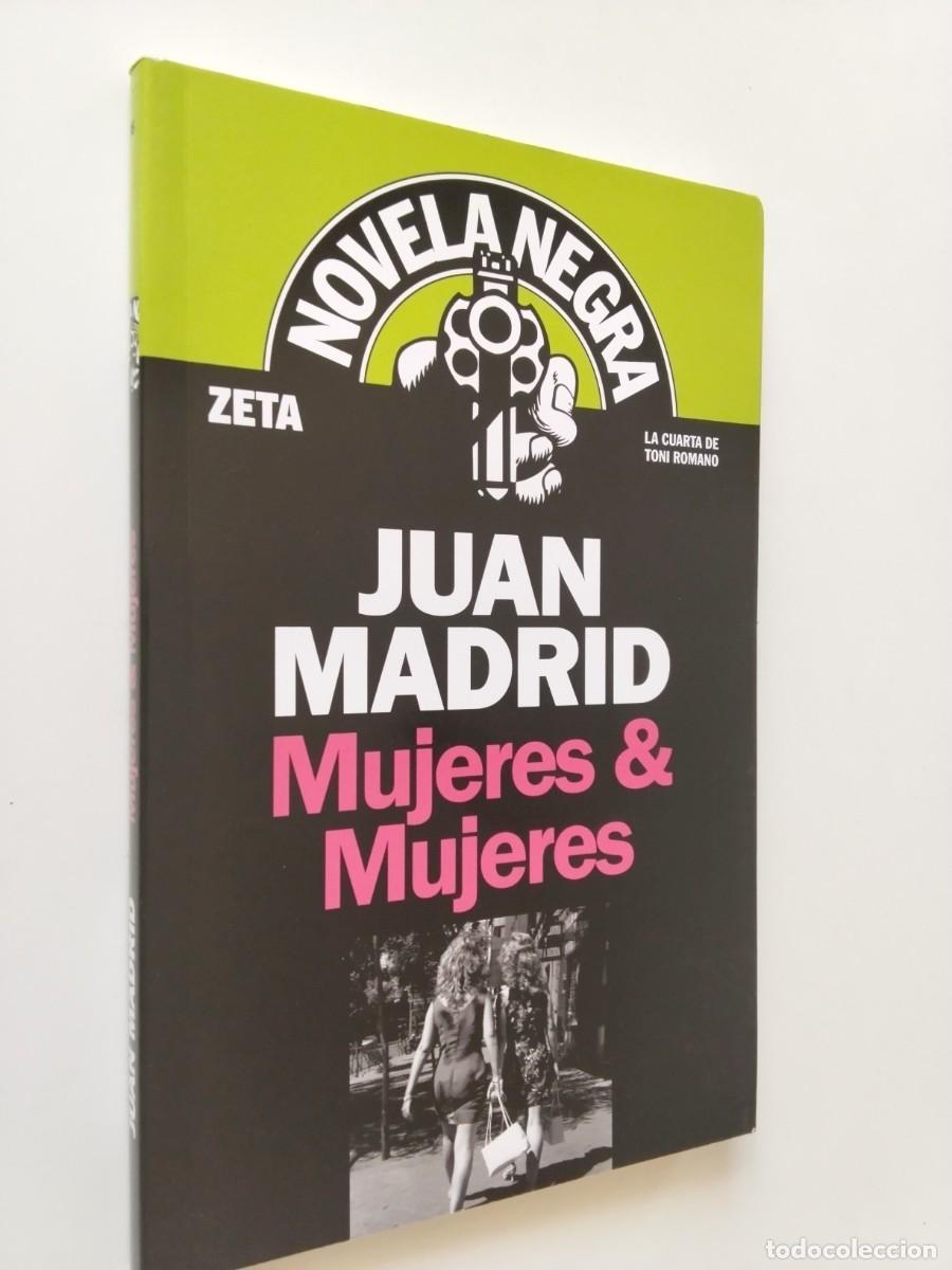 Livros em segunda m&atilde;o: Juan Madrid - Mujeres & Mujeres