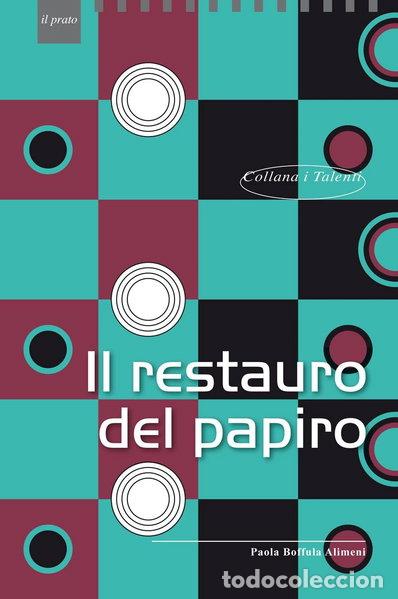 Libros: Il restauro del papiro- 9788863365146