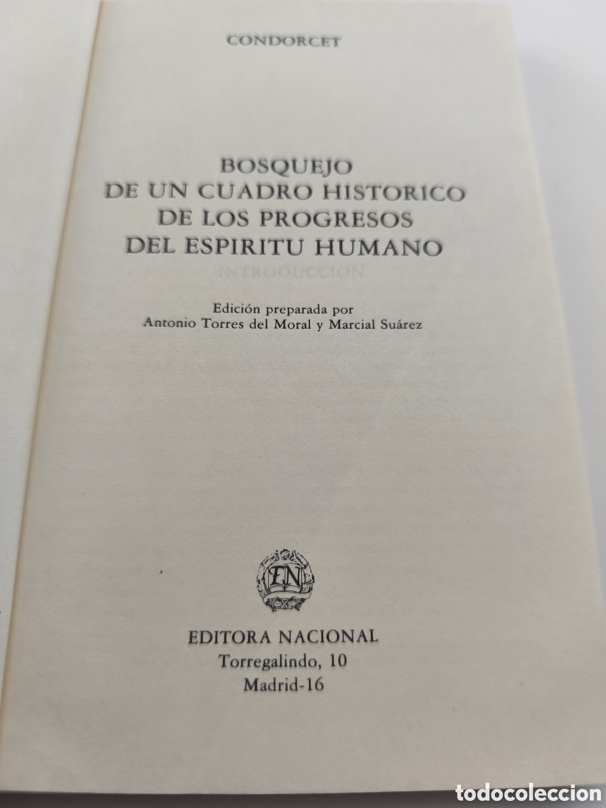 Libros: BOSQUEJO DE UN CUADRO HIST&Oacute;RICO DE LOS PROGRESOS DEL ESP&Iacute;RITU HUMANO - CONDORCET - Foto 9