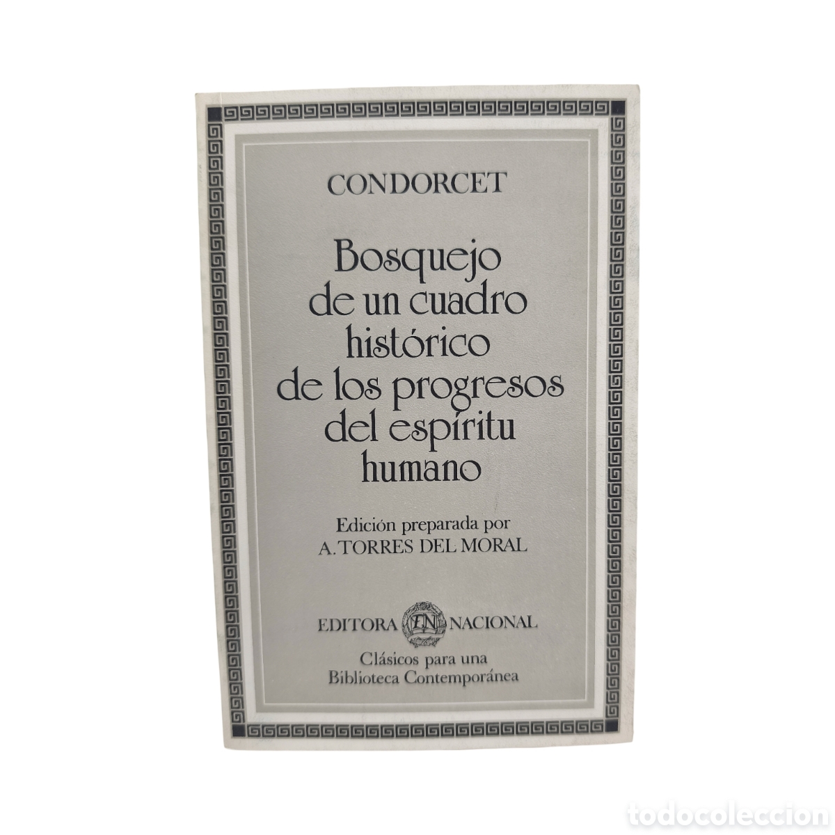 Libros: BOSQUEJO DE UN CUADRO HIST&Oacute;RICO DE LOS PROGRESOS DEL ESP&Iacute;RITU HUMANO - CONDORCET - Foto 1