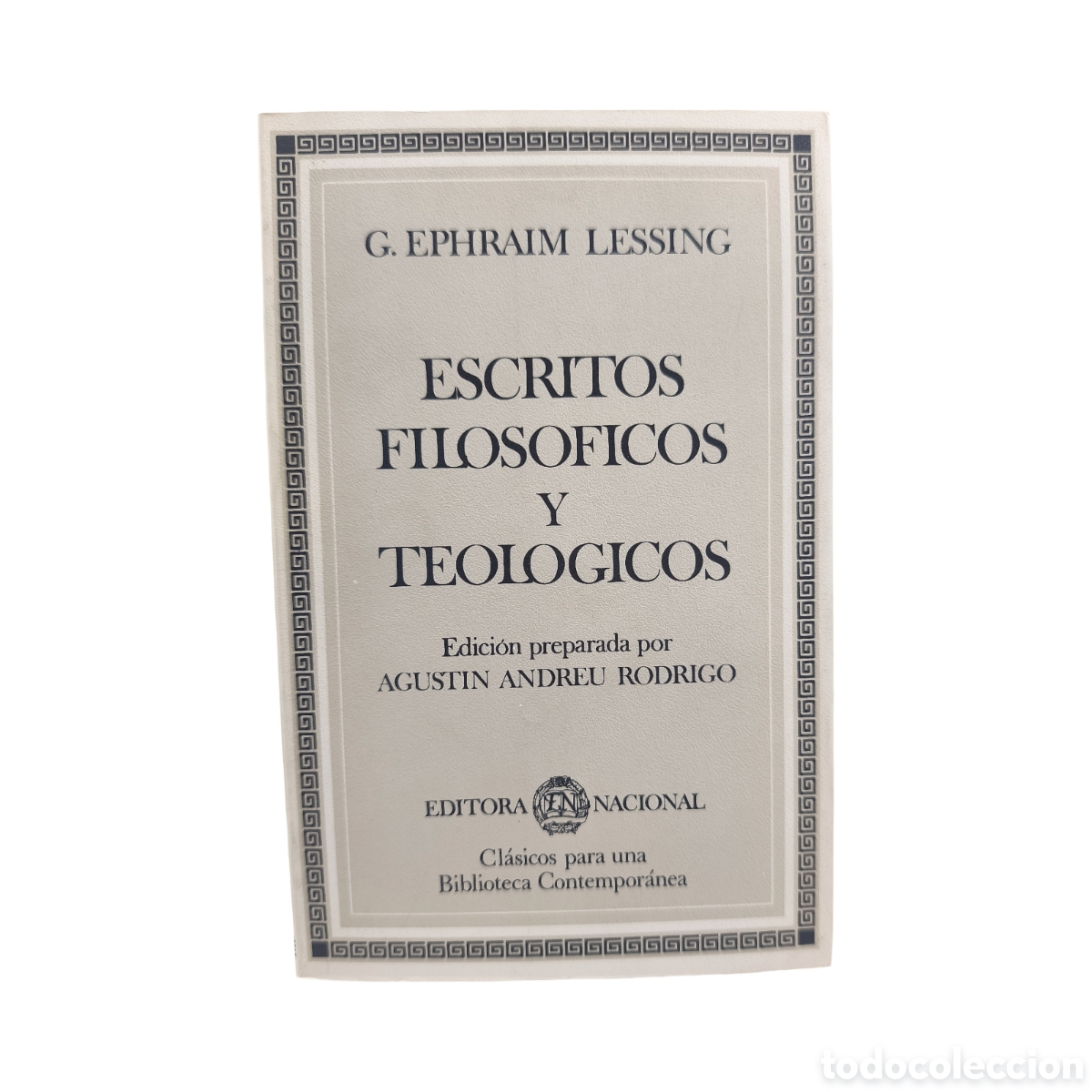 ESCRITOS FILOS&Oacute;FICOS Y TEOL&Oacute;GICOS - GOTTHOLD EPHRAIM LESSING