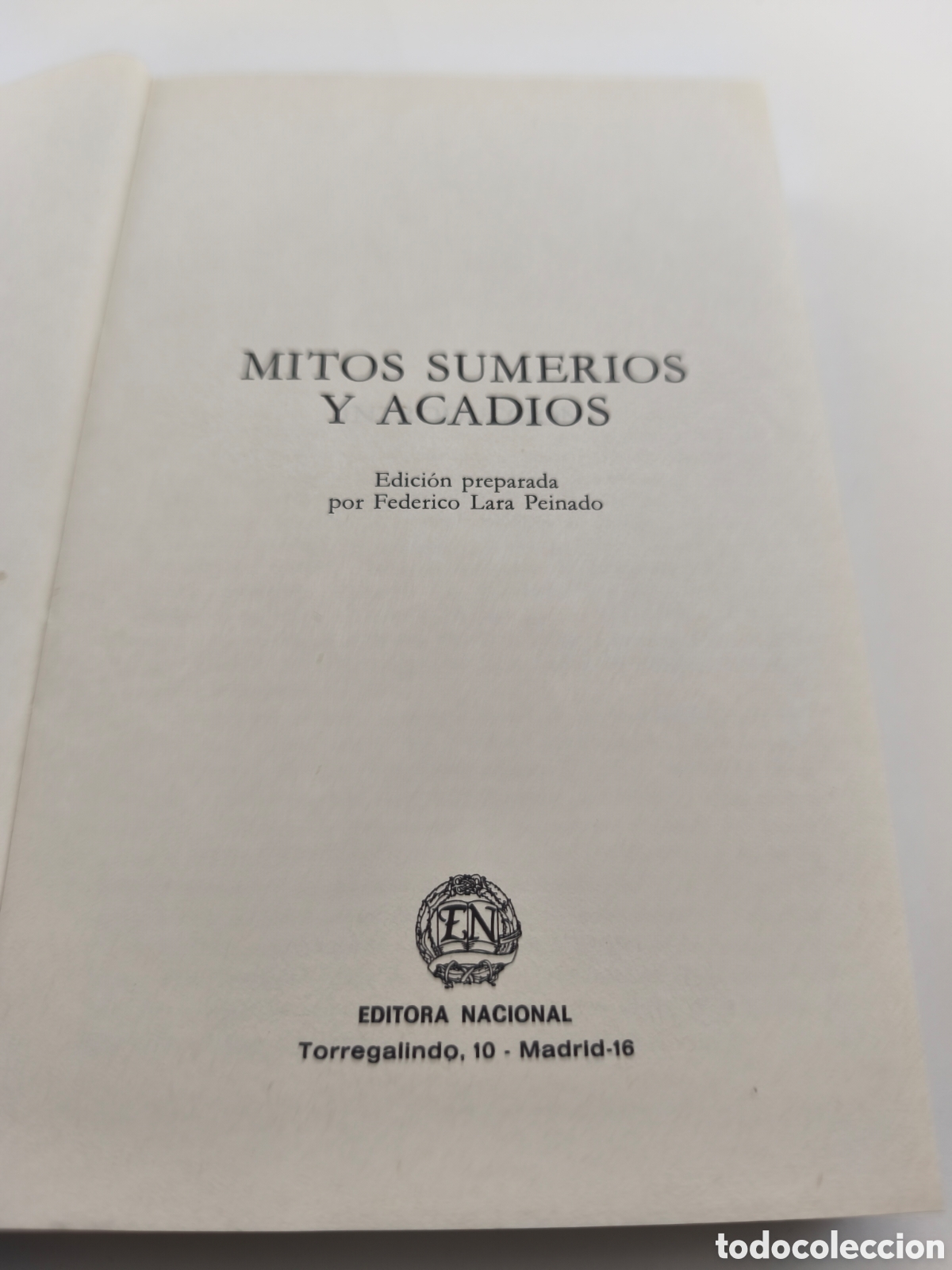 Libros: MITOS SUMERIOS Y ACADIOS - FEDERICO LARA PEINADO - Foto 3