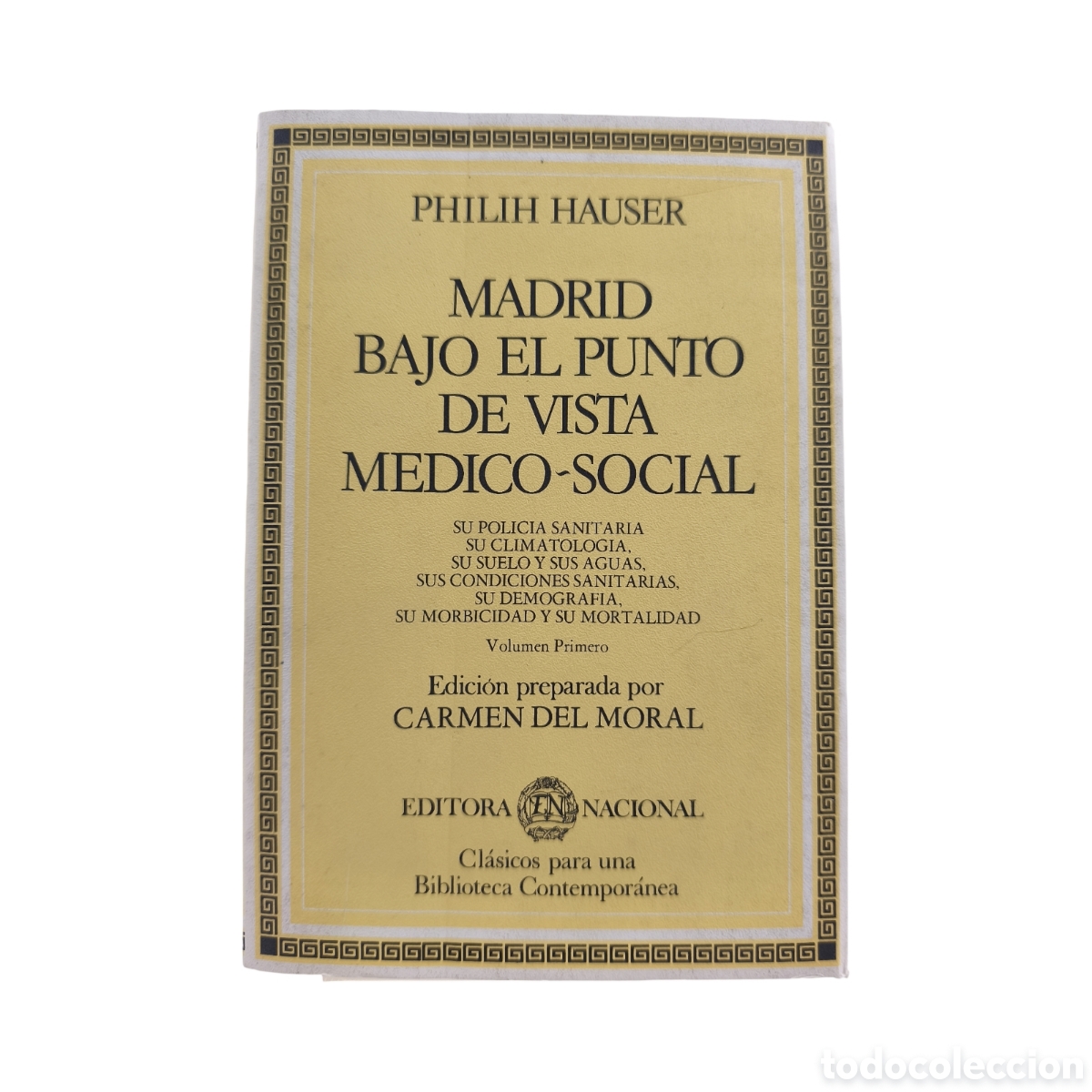 Libri di seconda mano: MADRID BAJO EL PUNTO DE VISTA MEDICO-SOCIAL (VOLUMEN PRIMERO) - PHILIPPE HAUSER