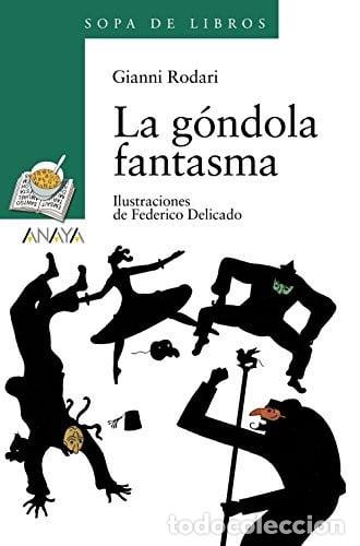 Libros: La g&oacute;ndola fantasma - Gianni Rodari - Foto 2