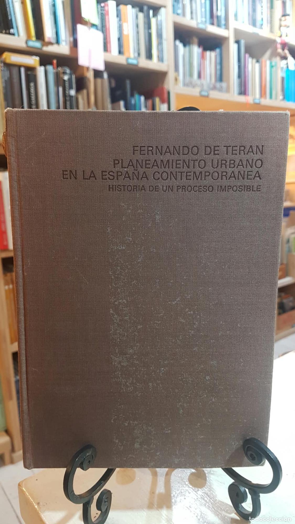 Libros: Planeamiento urbano en la Espa&ntilde;a contempor&aacute;nea - Fernando de Ter&aacute;n Troyano