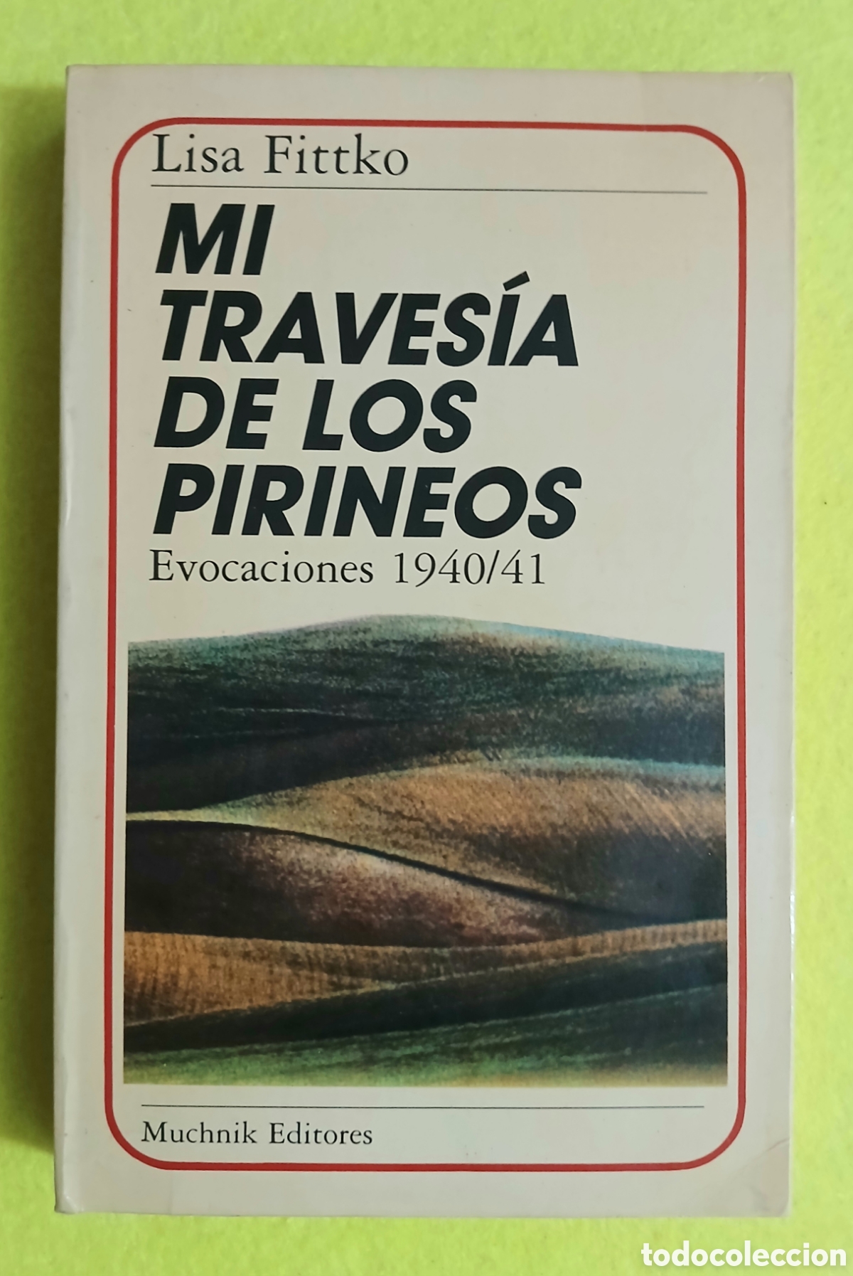 Libros: Mi traves&iacute;a de los pirineos - Foto 2
