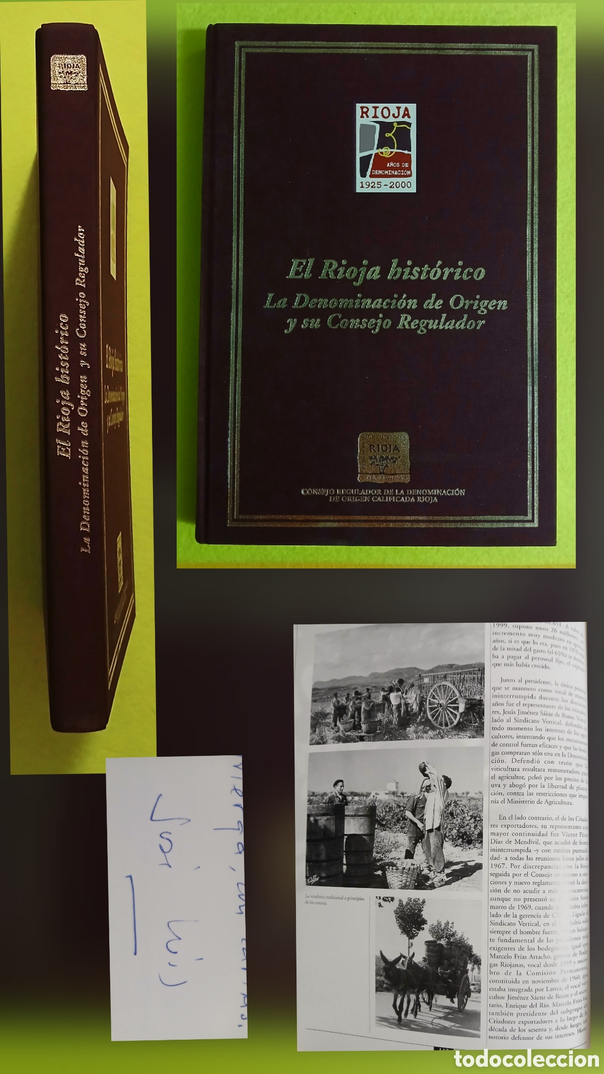 Libros: El Rioja Hist&oacute;rico la Denominaci&oacute;n de origen y su Consejo Superior