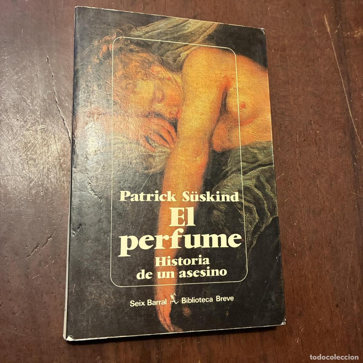 Libros: El perfume - Patrick S&uuml;skind