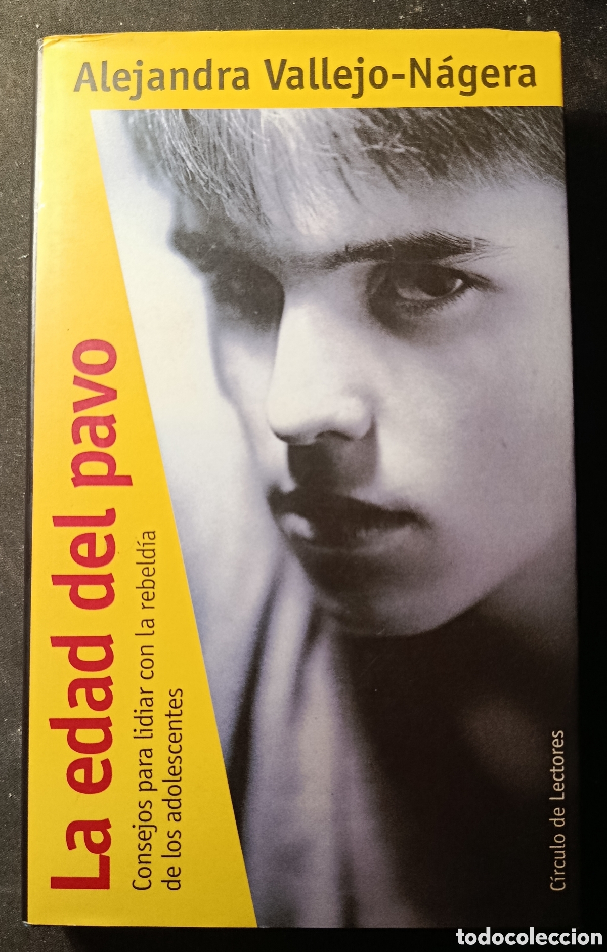 Libros: LA EDAD DEL PAVO/Alejandra Vallejo N&aacute;jera