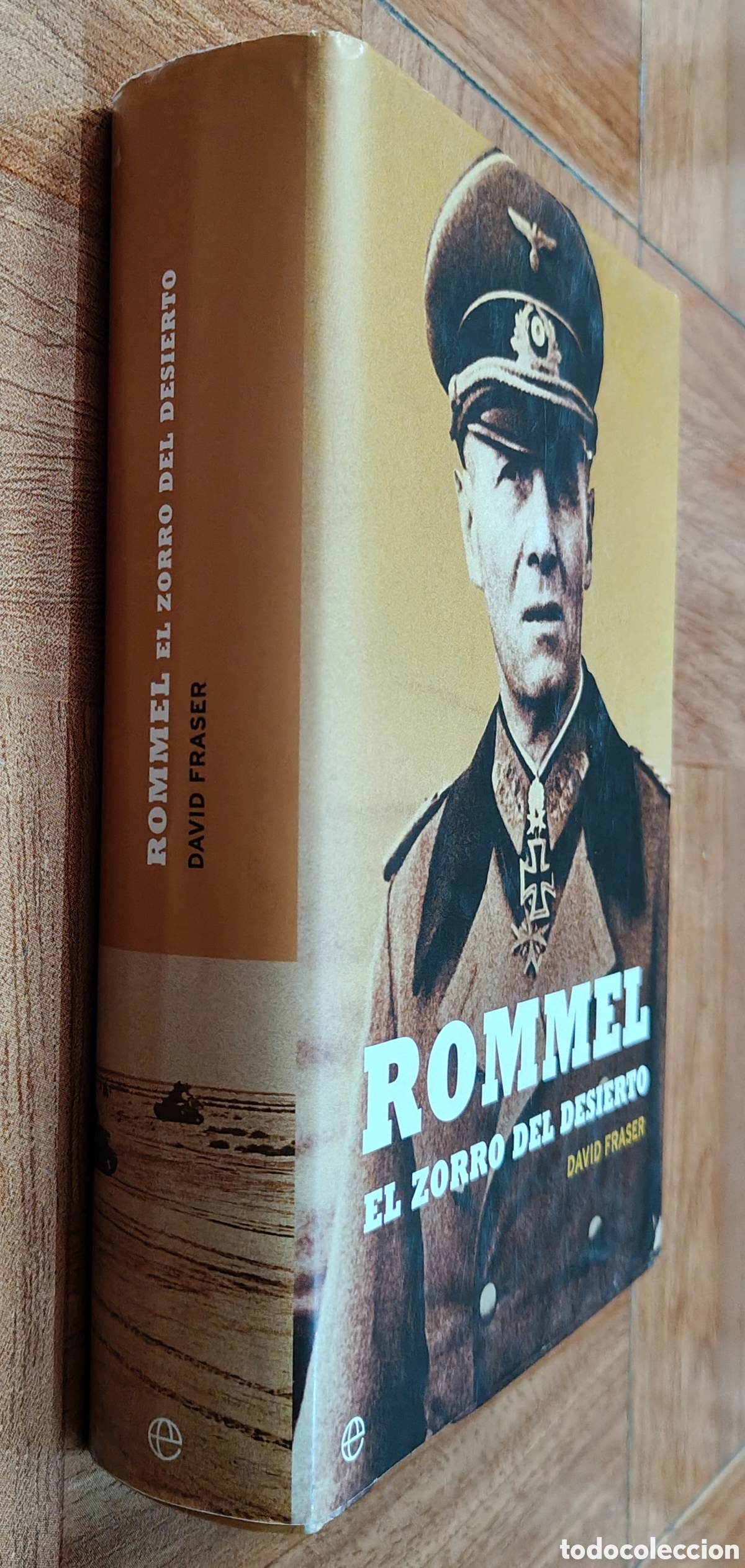 Libros: Rommel: El Zorro del Desierto - David Fraser