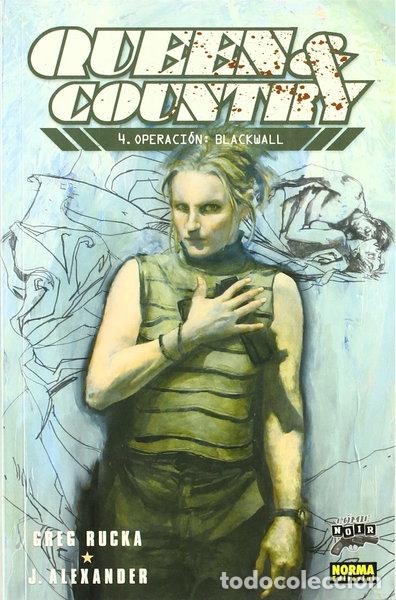 Libros: Queen y Country 04: Operaci&oacute;n Blackwall- 9788498145540