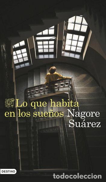 B&uuml;cher: Lo que habita en los sue&ntilde;os- 9788423366705
